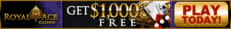 Get up to $1,000 FREE at Royal Ace Casino Get up to $1,000 FREE at Royal Ace Casino